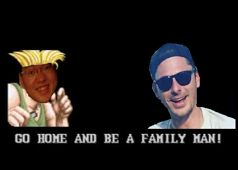 Go home and be a family man.png
